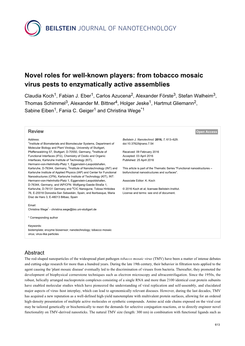 From Tobacco Mosaic Virus Pests to Enzymatically Active Assemblies