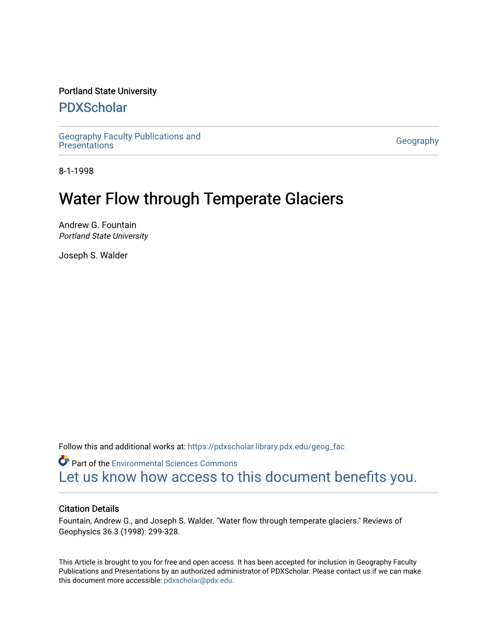 Water Flow Through Temperate Glaciers