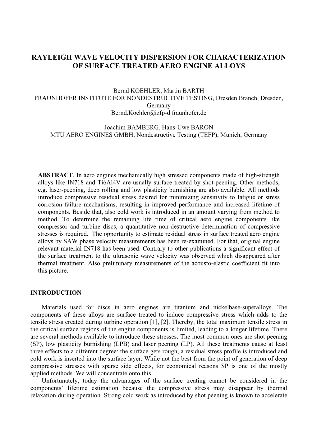 Rayleigh Wave Velocity Dispersion for Characterization of Surface Treated Aero Engine Alloys