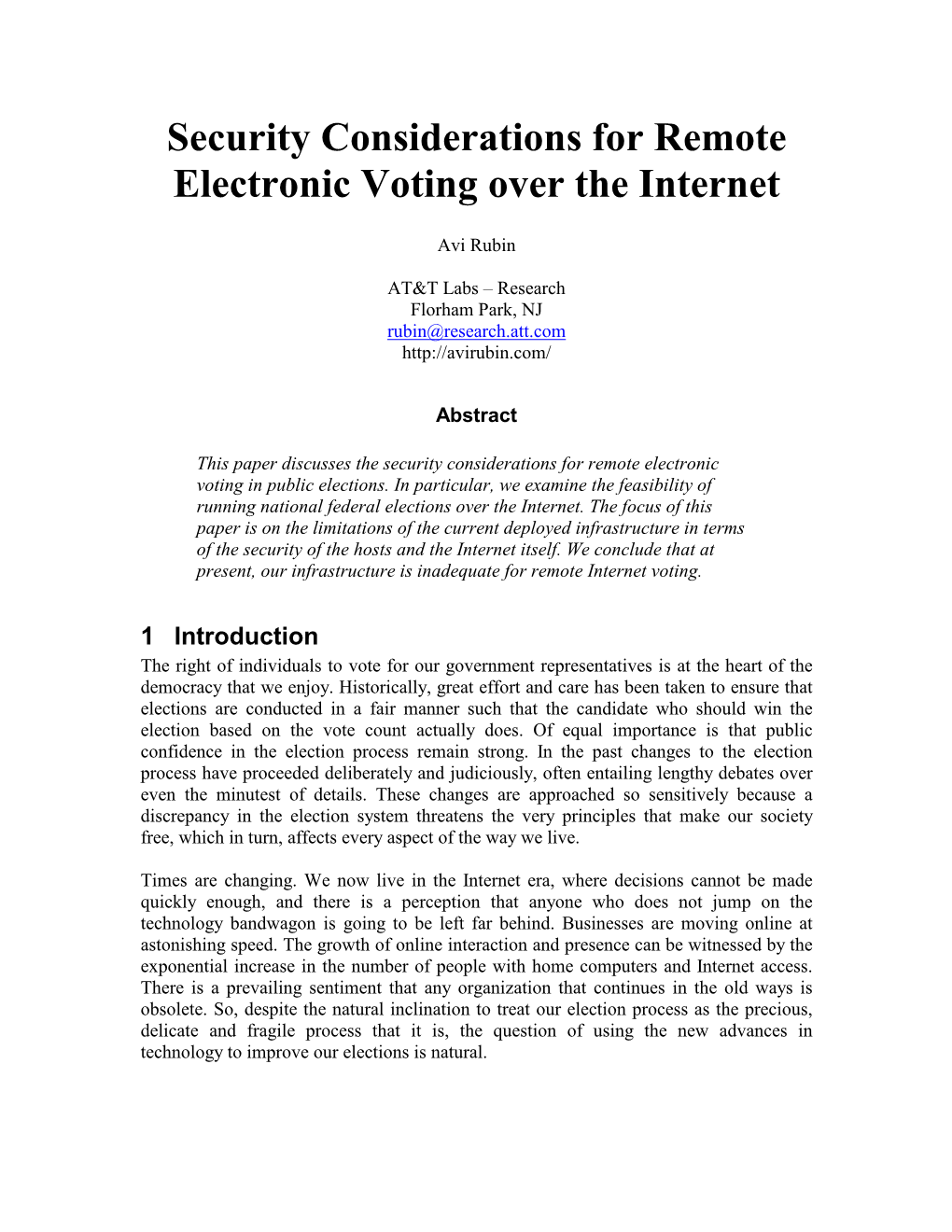 Security Considerations for Remote Electronic Voting Over the Internet