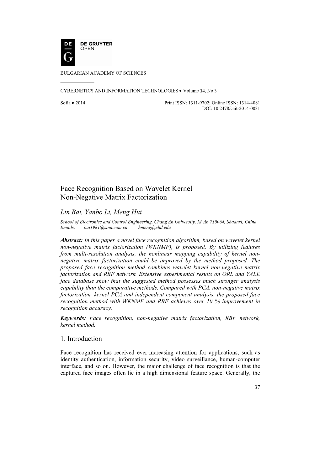 Face Recognition Based on Wavelet Kernel Non-Negative Matrix Factorization