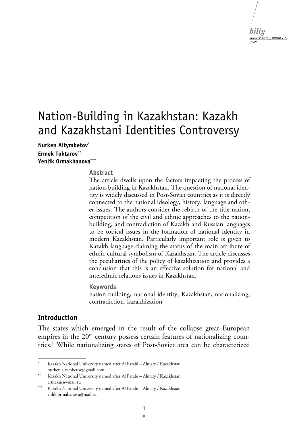 Nation-Building in Kazakhstan: Kazakh and Kazakhstani Identities