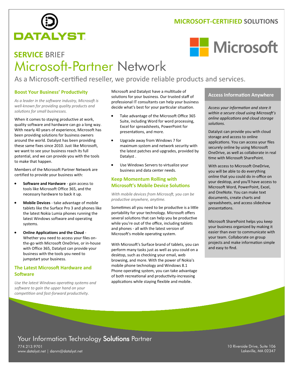 SERVICE BRIEF Microsoft-Partner Network As a Microsoft-Certified Reseller, We Provide Reliable Products and Services