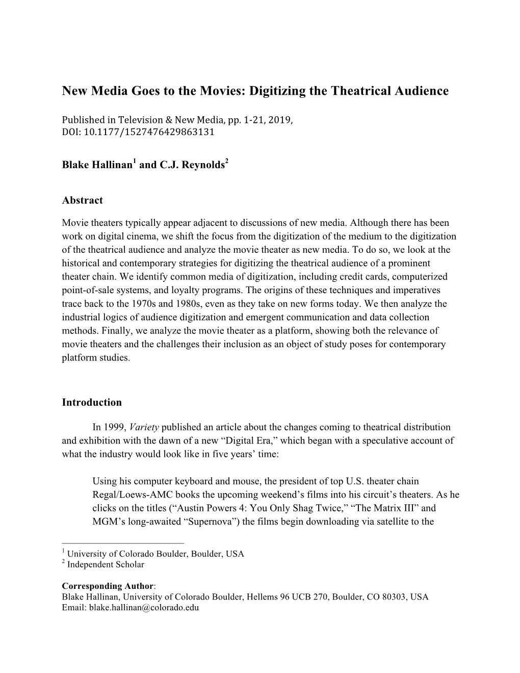 New Media Goes to the Movies: Digitizing the Theatrical Audience