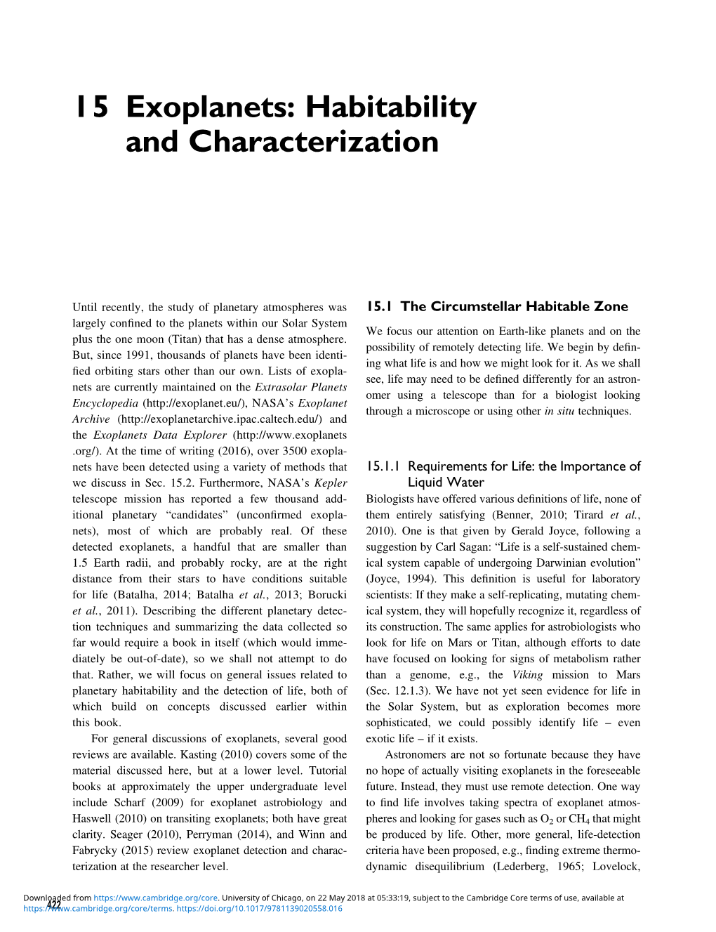 15 Exoplanets: Habitability and Characterization