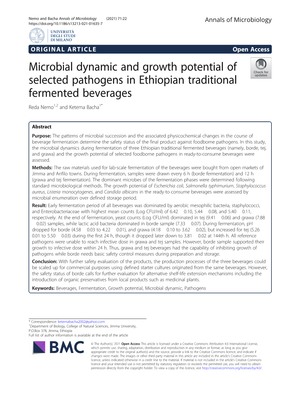 Microbial Dynamic and Growth Potential of Selected Pathogens in Ethiopian Traditional Fermented Beverages Reda Nemo1,2 and Ketema Bacha1*
