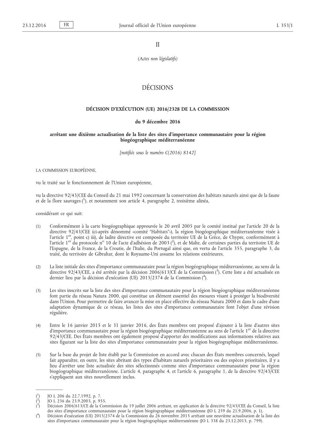 (UE) 2016/2328 De La Commission Du 9 Décembre 2016 Arrêtant Une Dixième Actualisation De La Liste De