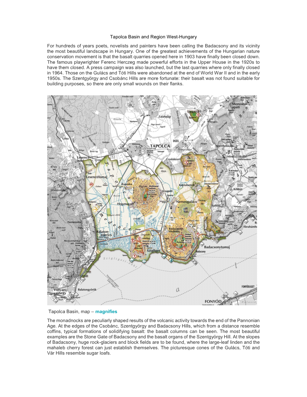 Tapolca Basin and Region West-Hungary for Hundreds Of