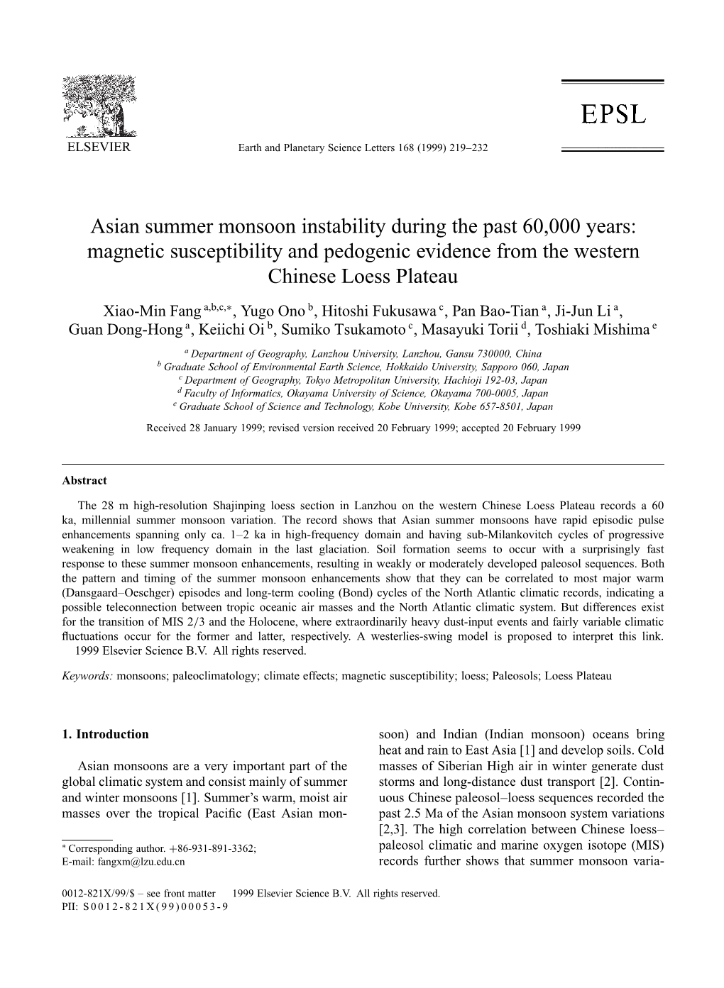 Asian Summer Monsoon Instability During the Past 60,000 Years: Magnetic Susceptibility and Pedogenic Evidence from the Western Chinese Loess Plateau