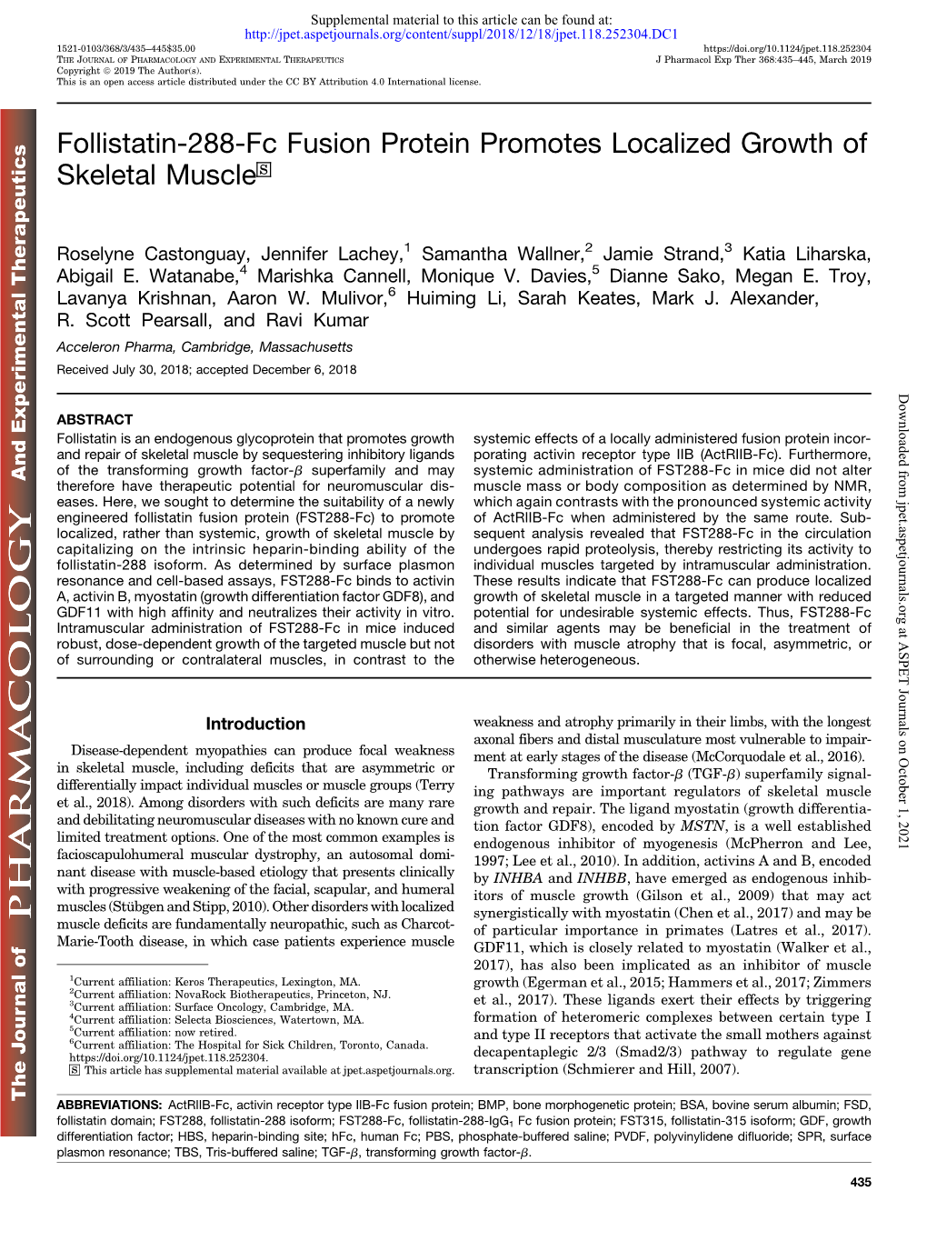 Follistatin-288-Fc Fusion Protein Promotes Localized Growth of Skeletal Muscle S