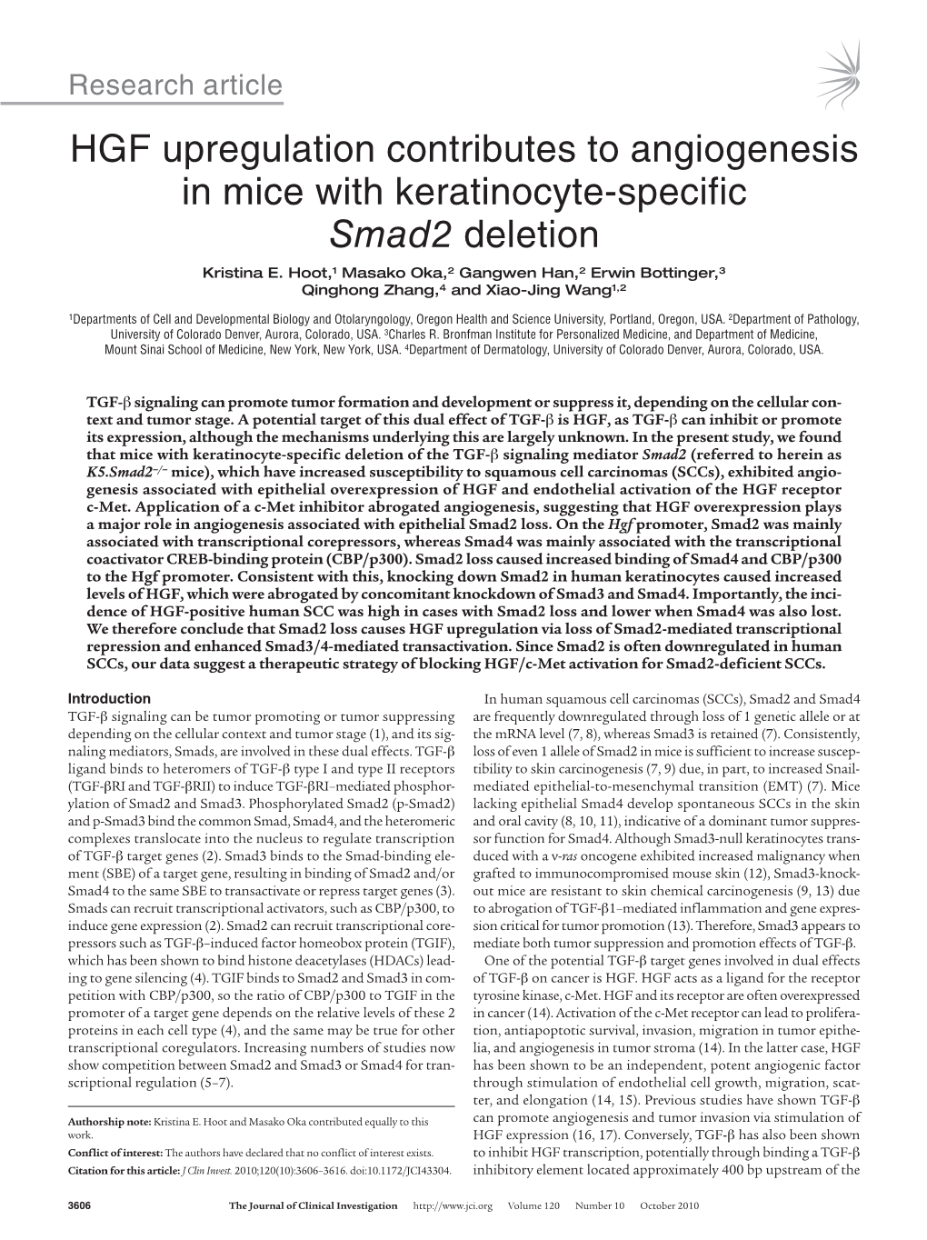 HGF Upregulation Contributes to Angiogenesis in Mice with Keratinocyte-Specific Smad2 Deletion Kristina E