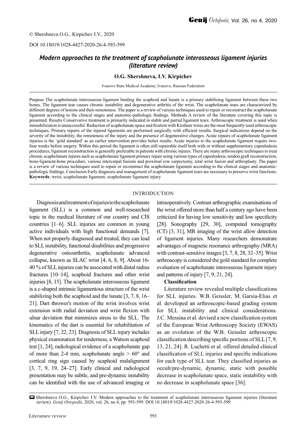 Modern Approaches to the Treatment of Scapholunate Interosseous Ligament Injuries (Literature Review) O.G