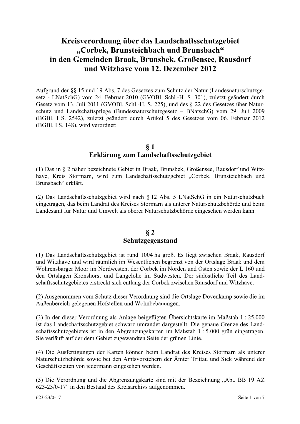 In Den Gemeinden Braak, Brunsbek, Großensee, Rausdorf Und Wit Zhave Vom 12