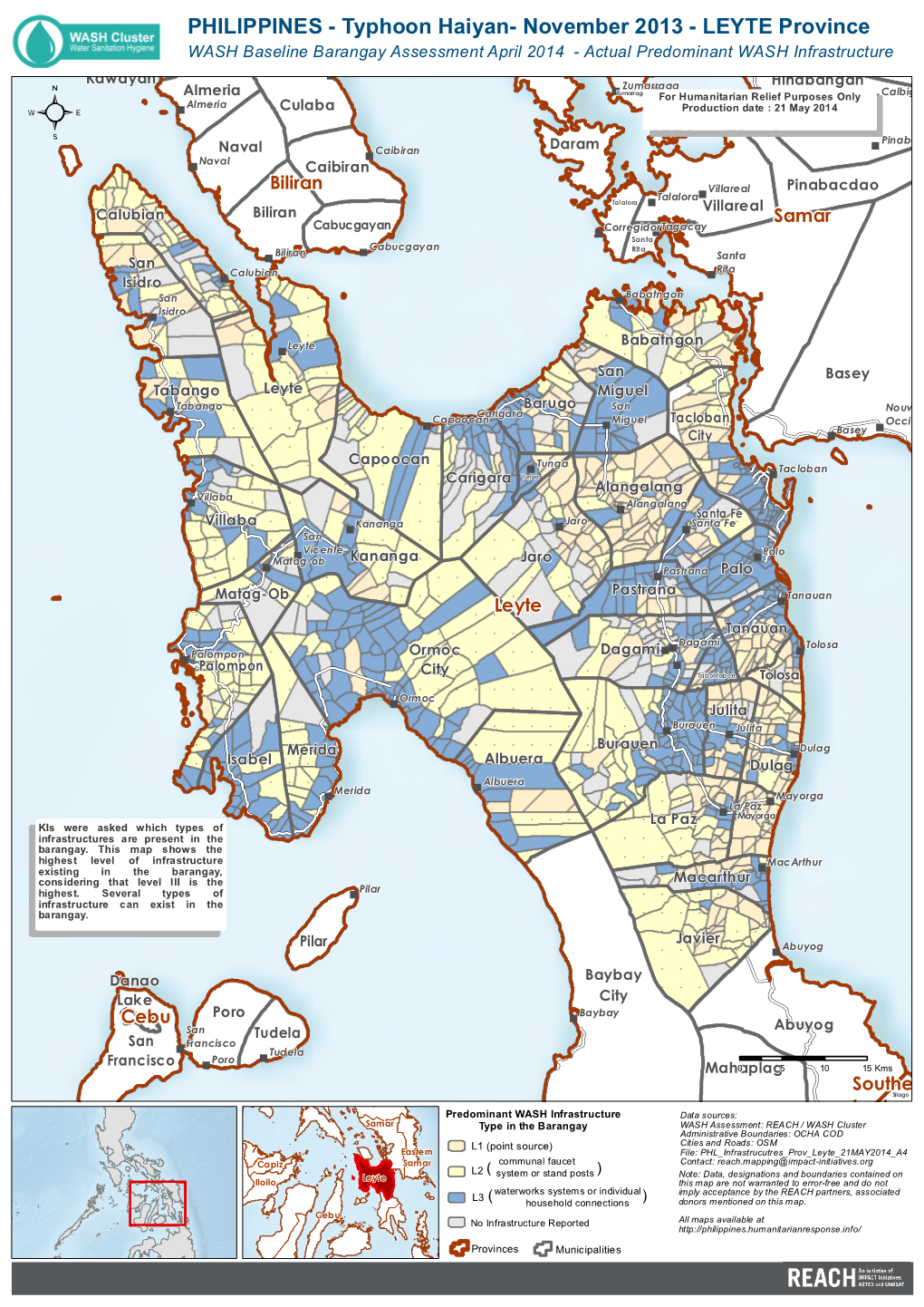 Typhoon Haiyan- November 2013 - LEYTE Province WASH Baseline Barangay Assessment April 2014 - Actual Predominant WASH Infrastructure