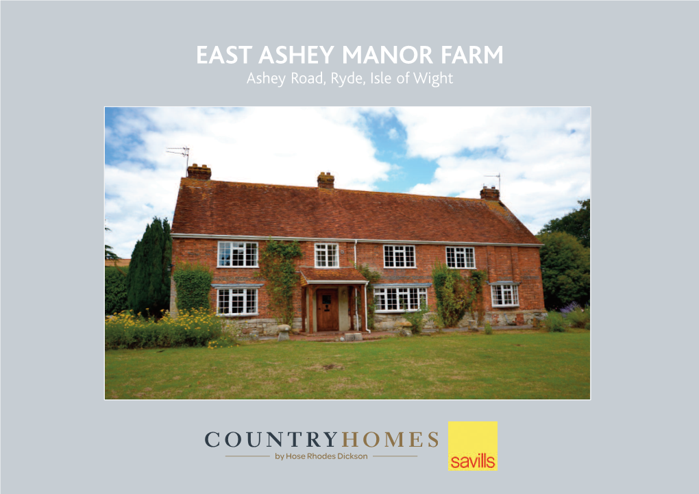 EAST ASHEY MANOR FARM Ashey Road, Ryde, Isle of Wight EAST ASHEY TOTAL APPROX