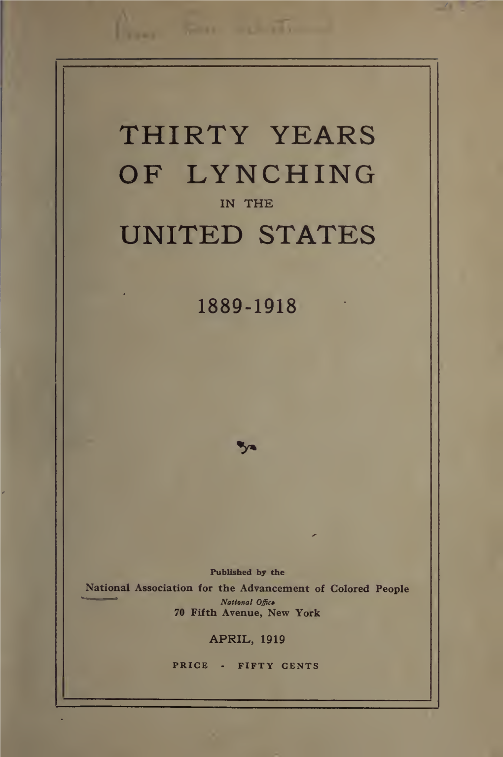 Thirty Years of Lynching in the United States, 1889-1918