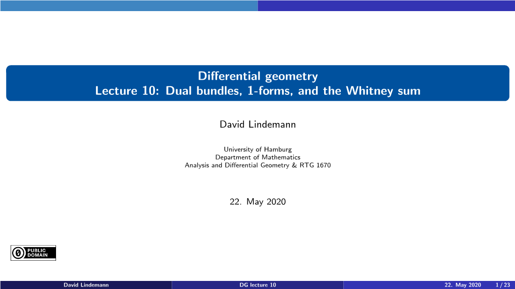 Differential Geometry Lecture 10: Dual Bundles, 1-Forms, and the Whitney