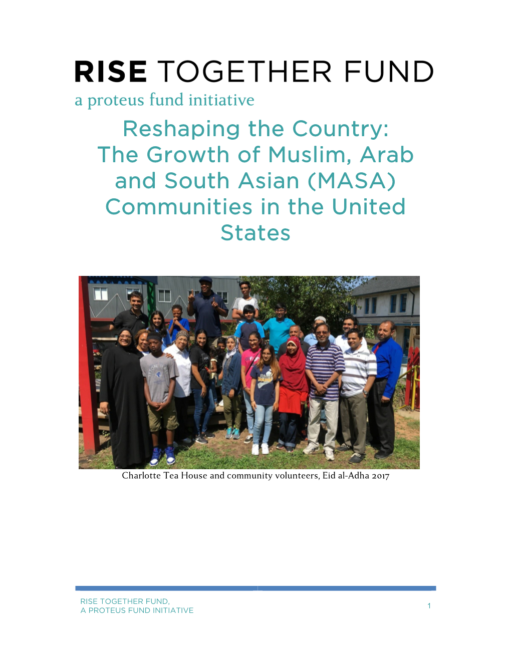 Reshaping the Country: the Growth of Muslim, Arab and South Asian (MASA) Communities in the United States