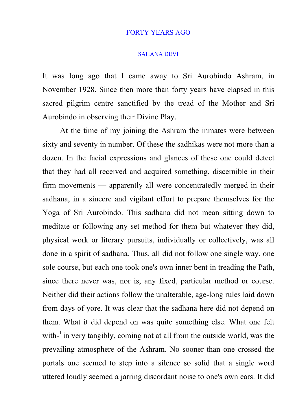It Was Long Ago That I Came Away to Sri Aurobindo Ashram, in November 1928