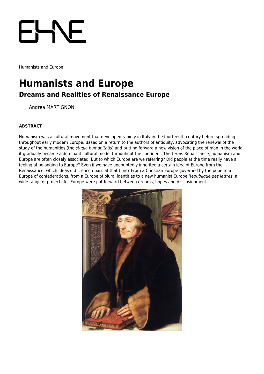 Humanists and Europe Humanists and Europe Dreams and Realities of Renaissance Europe