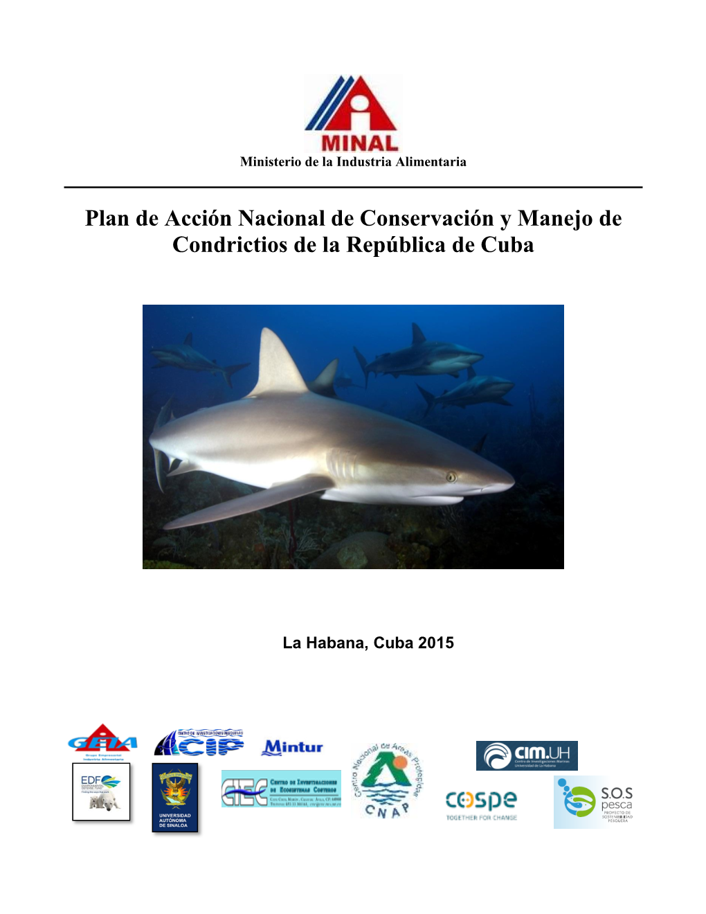 Plan De Acción Nacional De Conservación Y Manejo De Condrictios De La República De Cuba