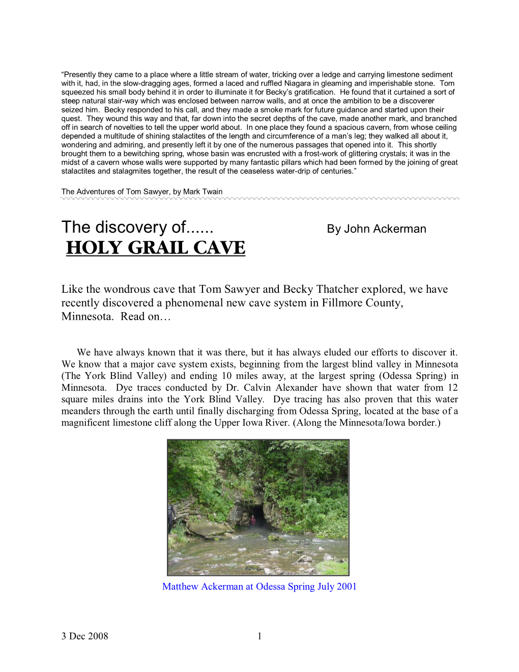 Holy Grail Cave