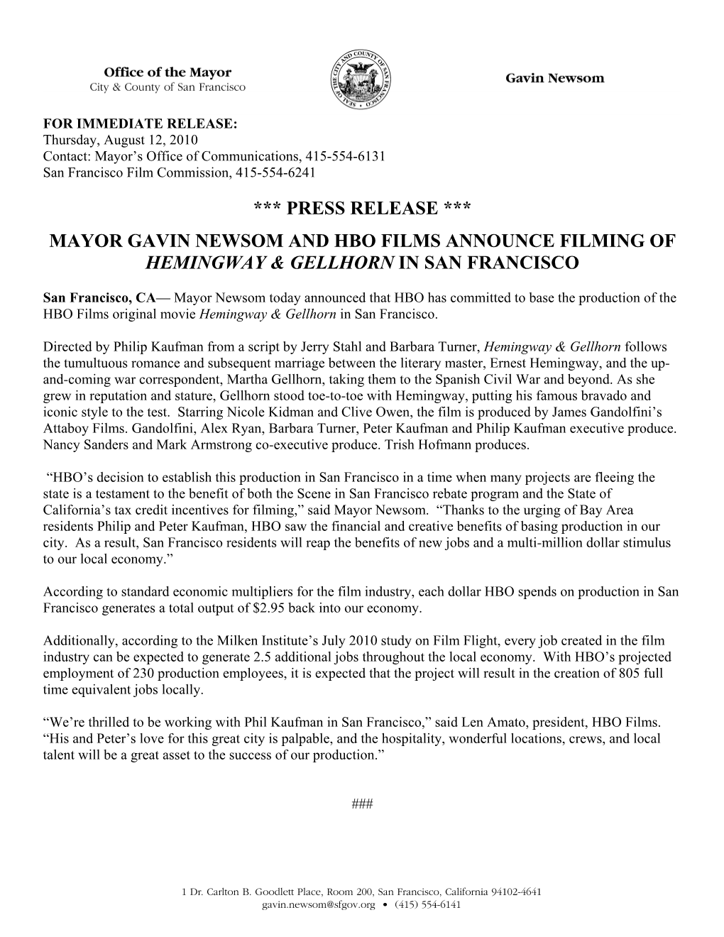 Press Release *** Mayor Gavin Newsom and Hbo Films Announce