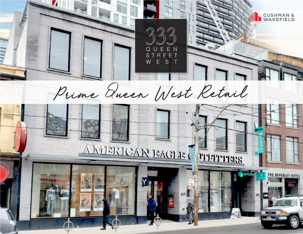 Prime Queen West Retail Overview