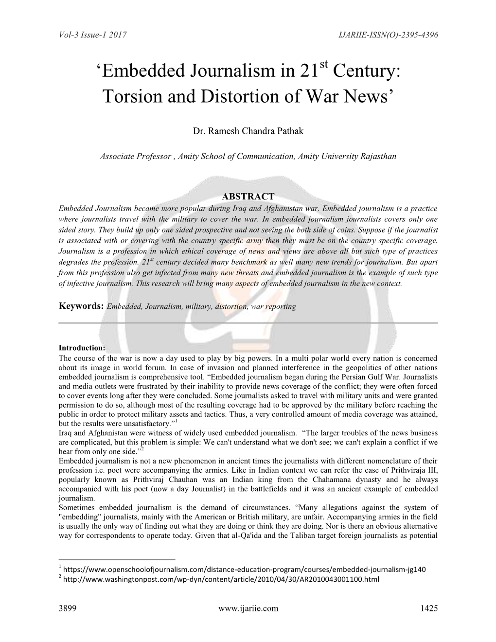 Embedded Journalism in 21St Century: Torsion and Distortion of War News‟