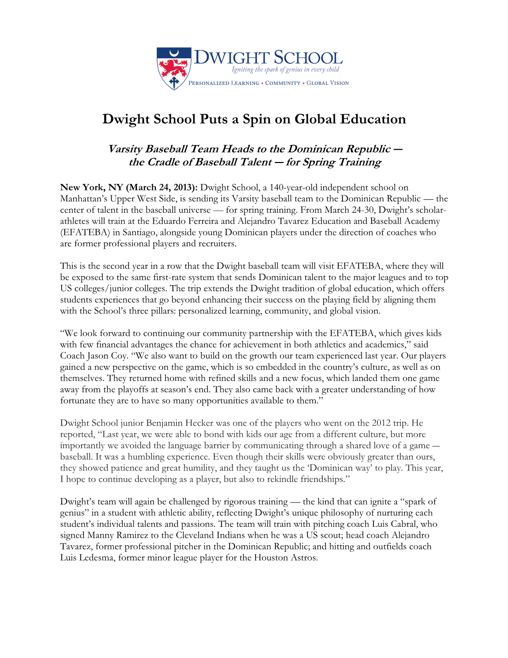 Dwight School Puts a Spin on Global Education Varsity Baseball Team