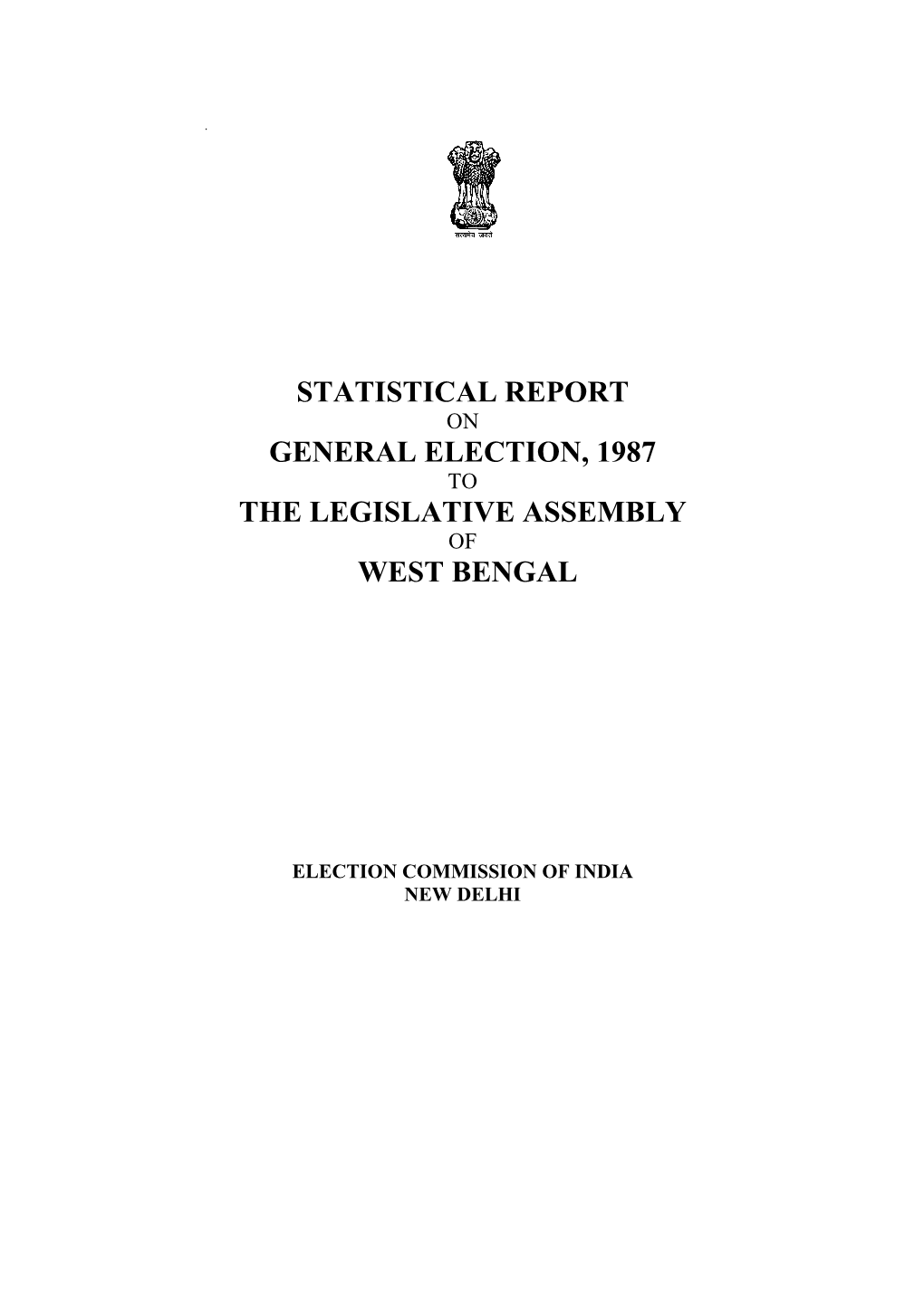 Statistical Report General Election, 1987 The