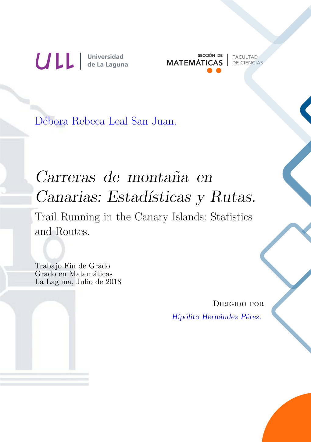 Carreras De Monta˜Na En Canarias: Estad´Isticas Y Rutas