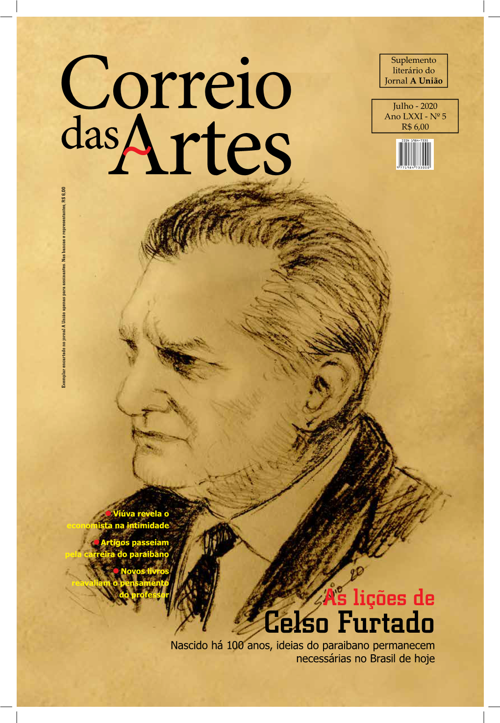 Celso Furtado Nascido Há 100 Anos, Ideias Do Paraibano Permanecem Necessárias No Brasil De Hoje 2020: Ano Cultural Sivuca, Na Paraíba 6Editorial