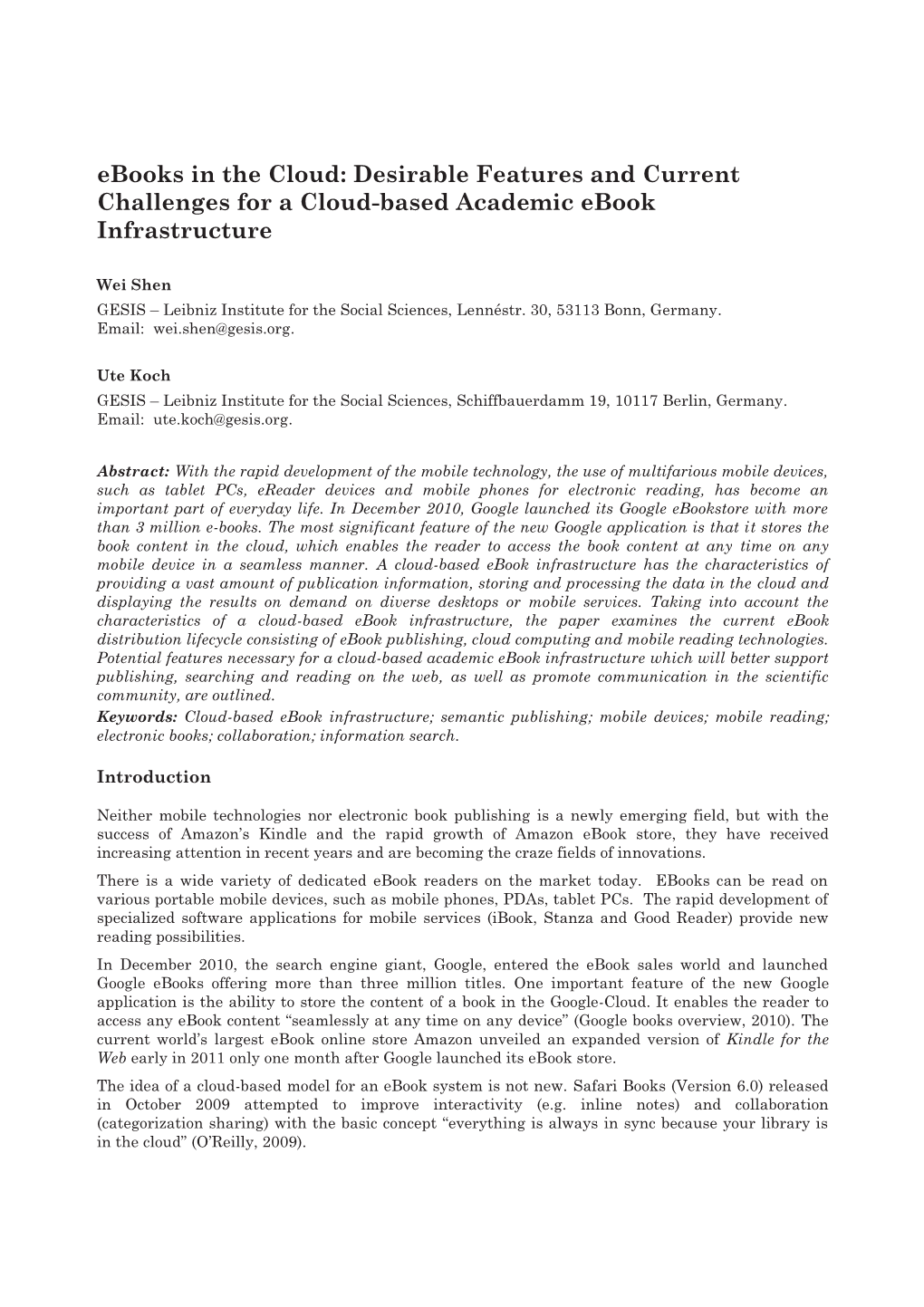 Desirable Features and Current Challenges for a Cloud-Based Academic Ebook Infrastructure