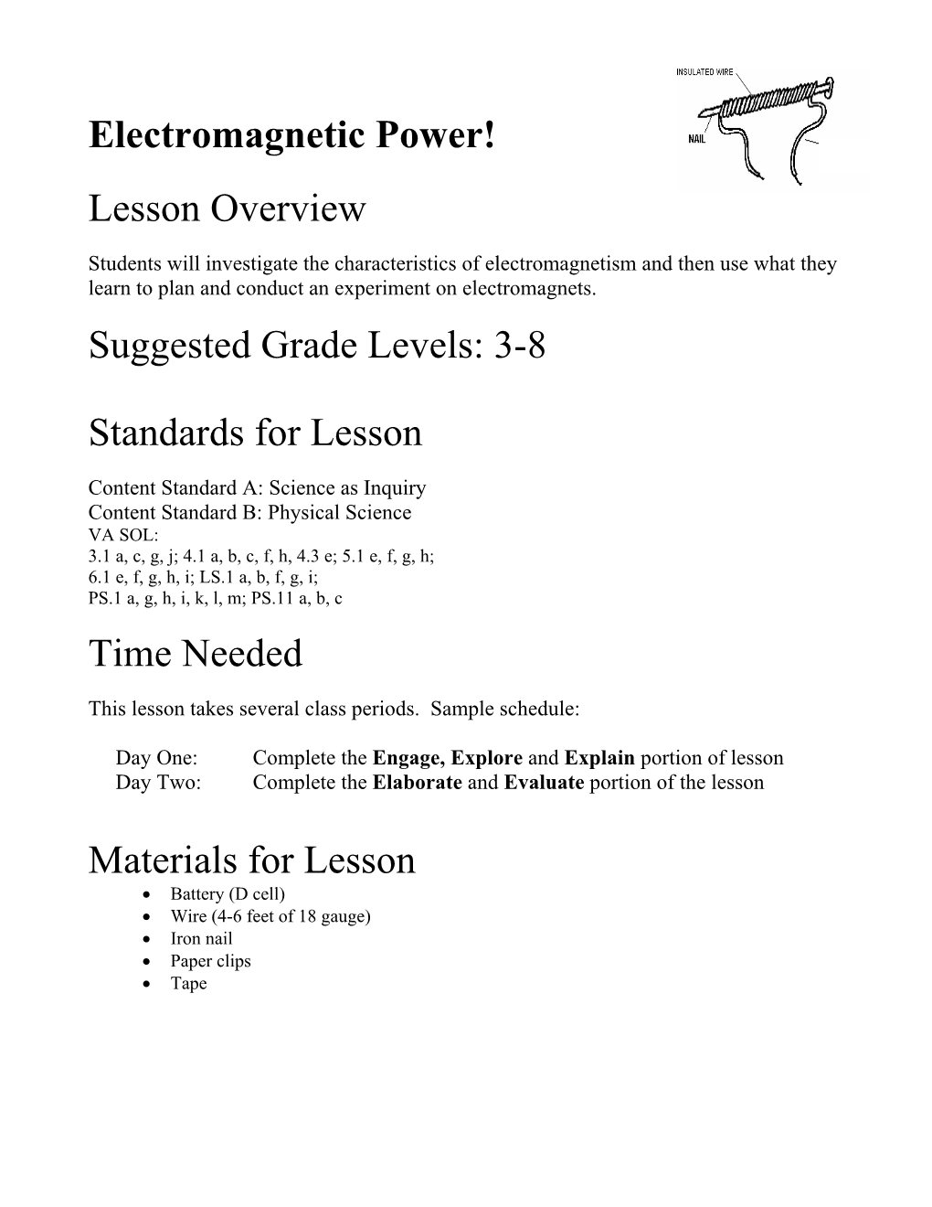 Electromagnetic Power! Lesson Overview Suggested Grade Levels