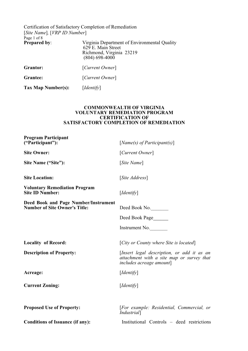 Certification of Satisfactory Completion of Remediation