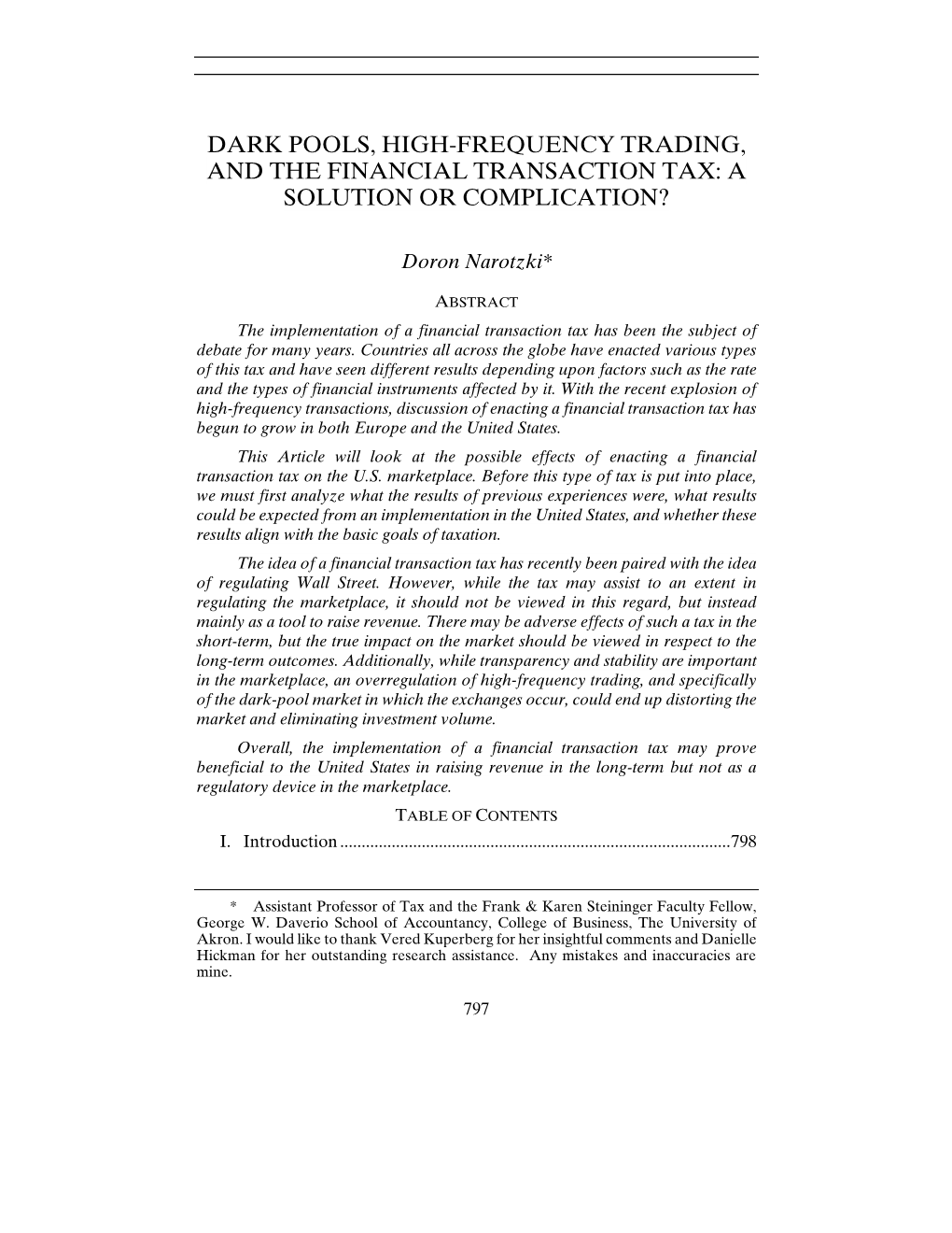 Dark Pools, High-Frequency Trading, and the Financial Transaction Tax: a Solution Or Complication?