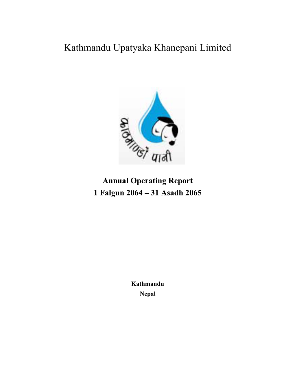 Annual Operating Report 1 Falgun 2064 – 31 Asadh 2065