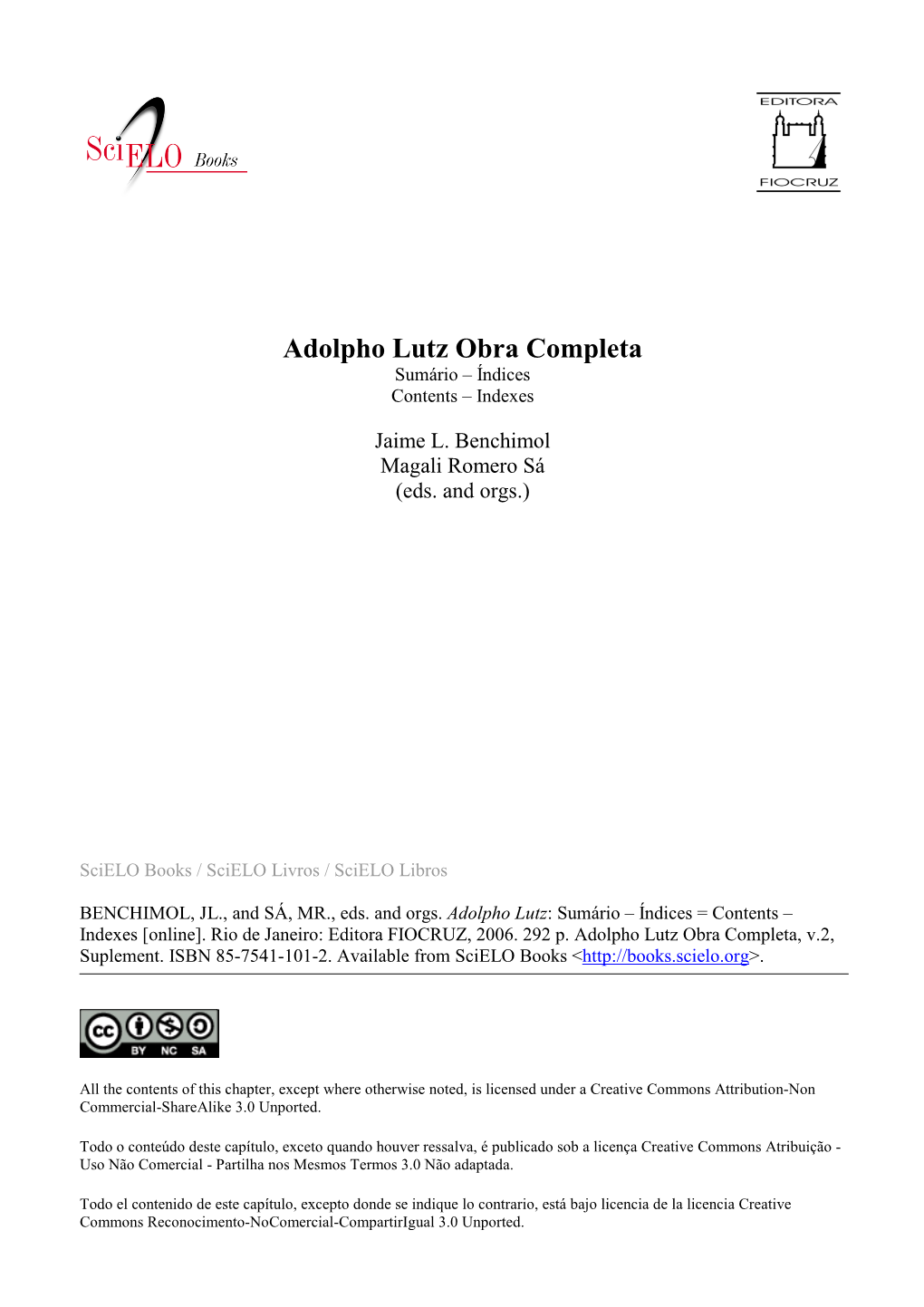 Adolpho Lutz Obra Completa Sumário – Índices Contents – Indexes