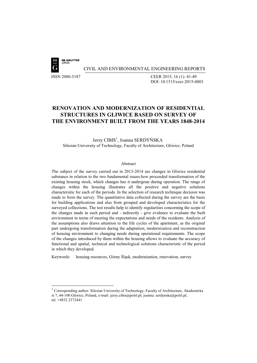 Renovation and Modernization of Residential Structures in Gliwice Based on Survey of the Environment Built from the Years 1848-2014