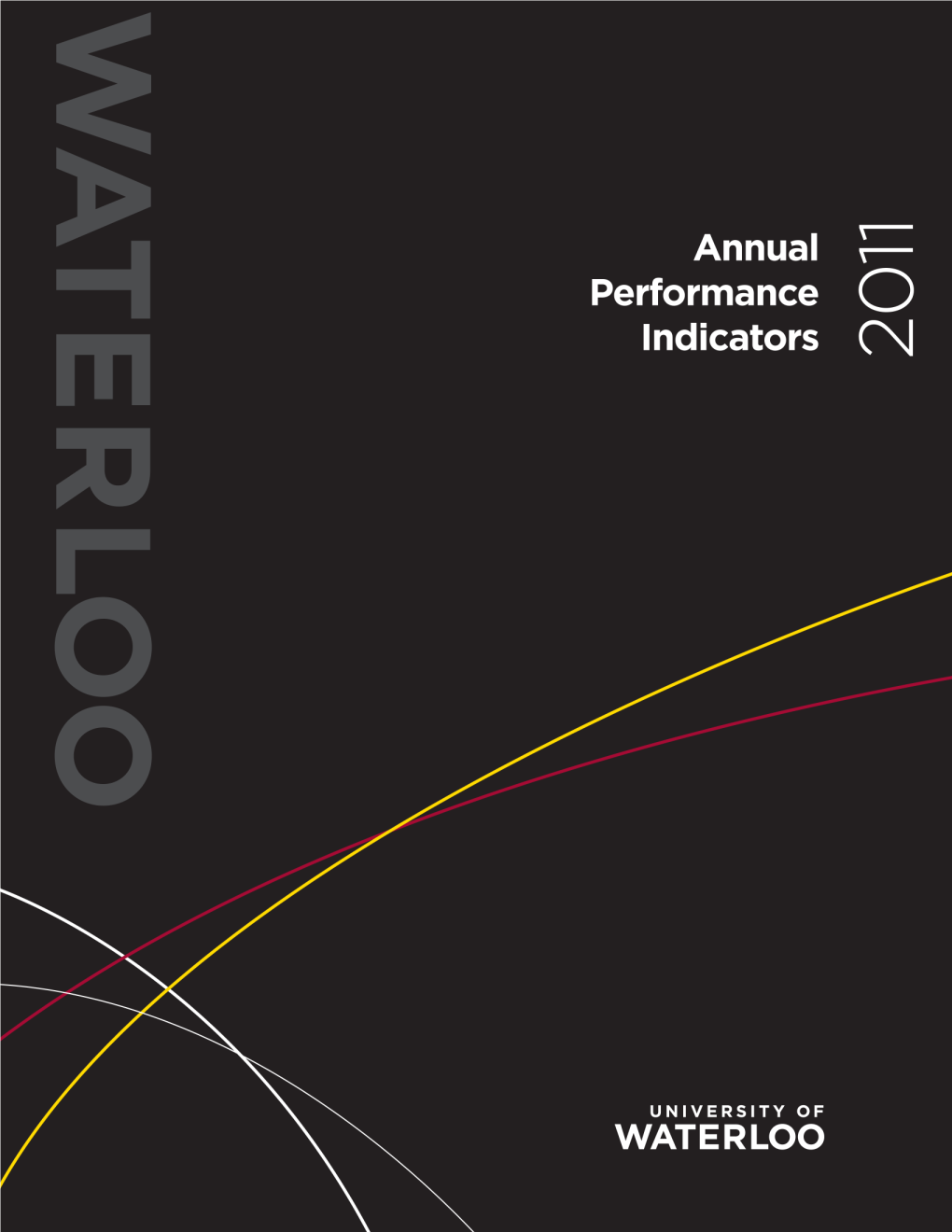 2011 PERFORMANCE INDICATORS | Table of Contents | 1