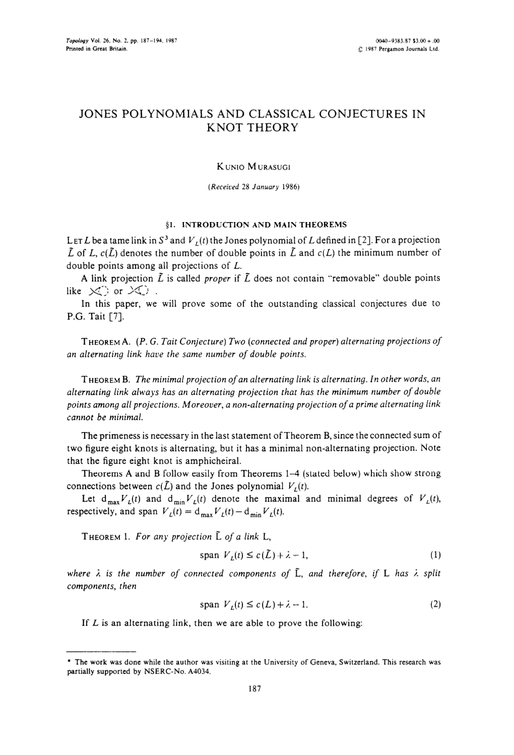 Jones Polynomials and Classical Conjectures in Knot Theory