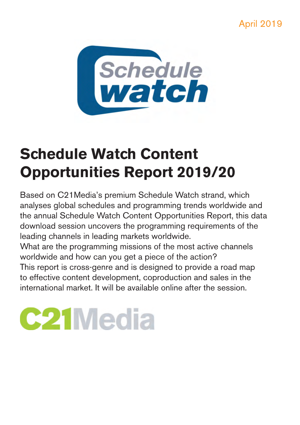 Schedule Watch Content Opportunities Report 2019/20