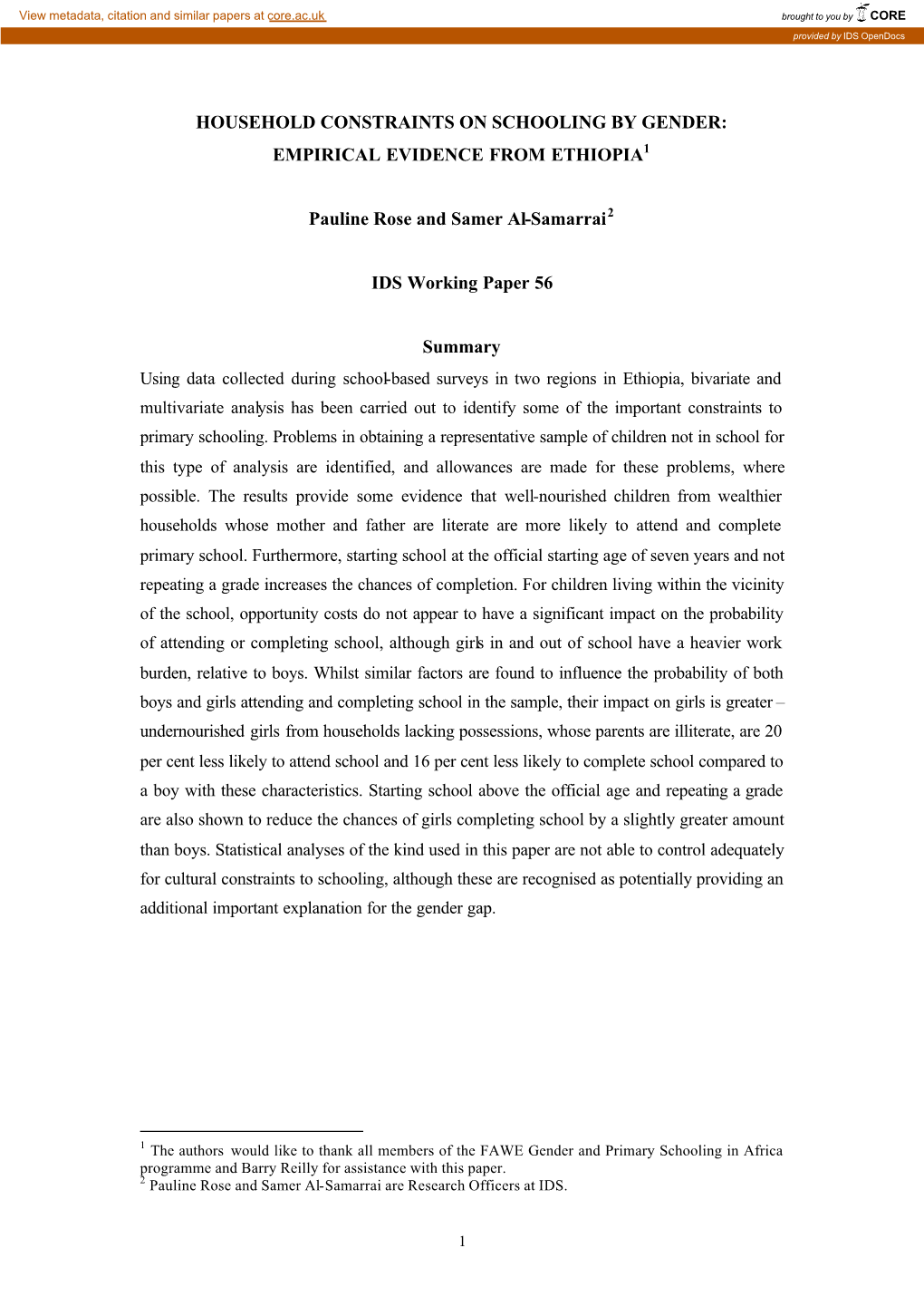 Household Constraints on Schooling by Gender: Empirical Evidence from Ethiopia1