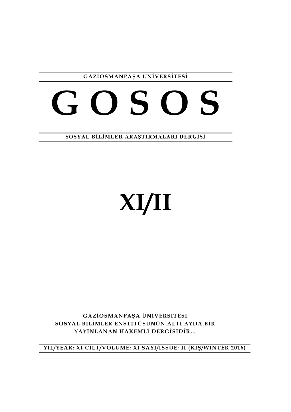 GOSOS │Gaziosmanpaşa Üniversitesi Sosyal Bilimler Araştırmaları Dergisi Gaziosmanpasa University Social Sciences Researches Journal