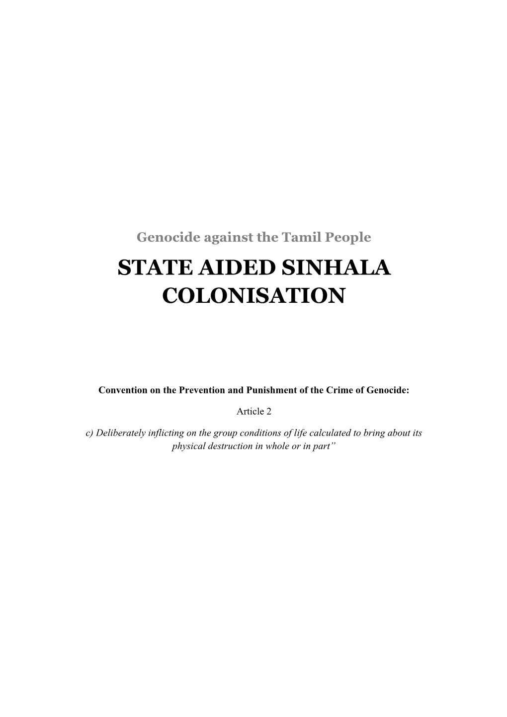 State Aided Sinhala Colonisation