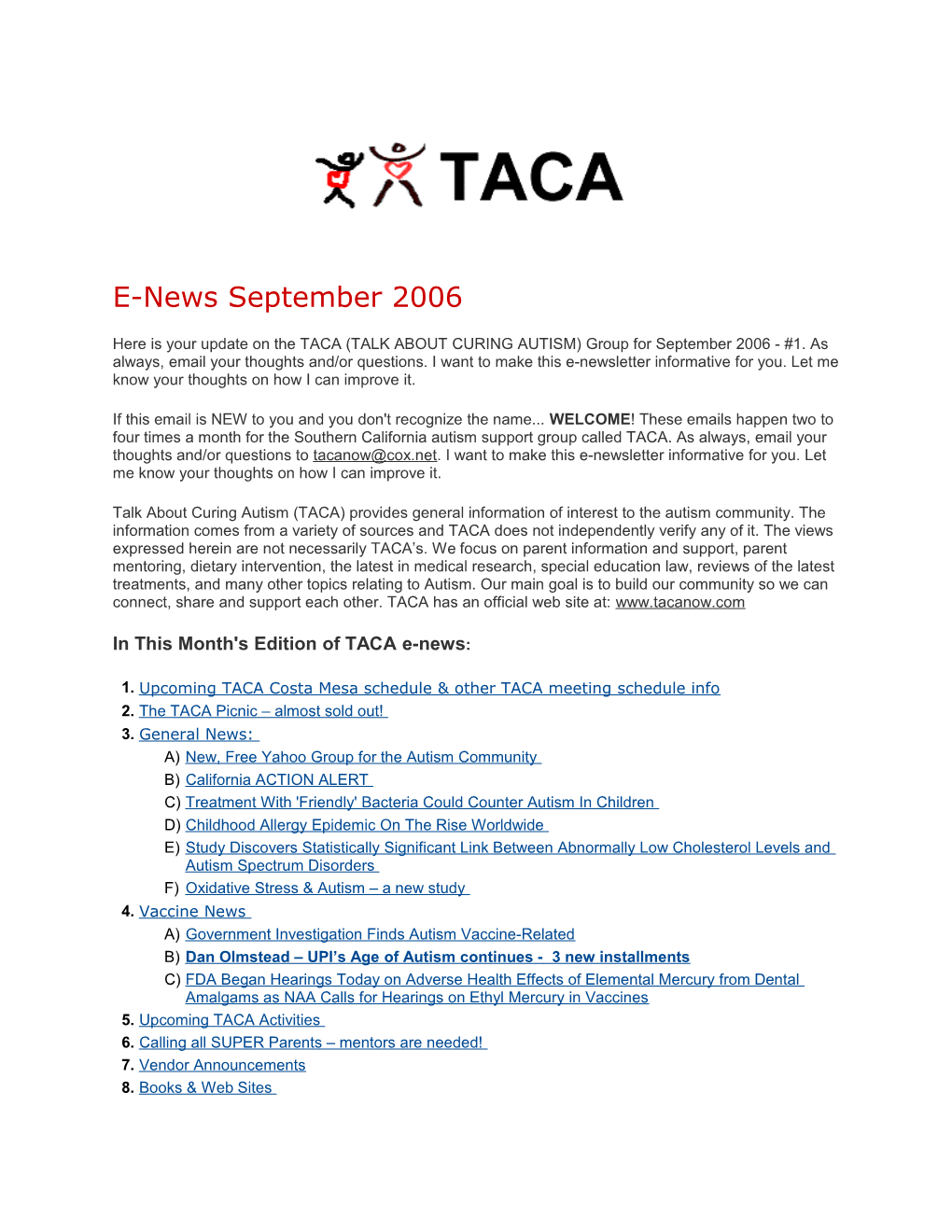 In This Month's Edition of TACA E-News