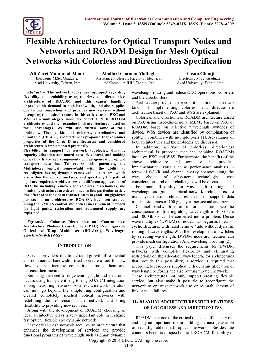 Flexible Architectures for Optical Transport Nodes and Networks and ROADM Design for Mesh Optical Networks with Colorless and Directionless Specification