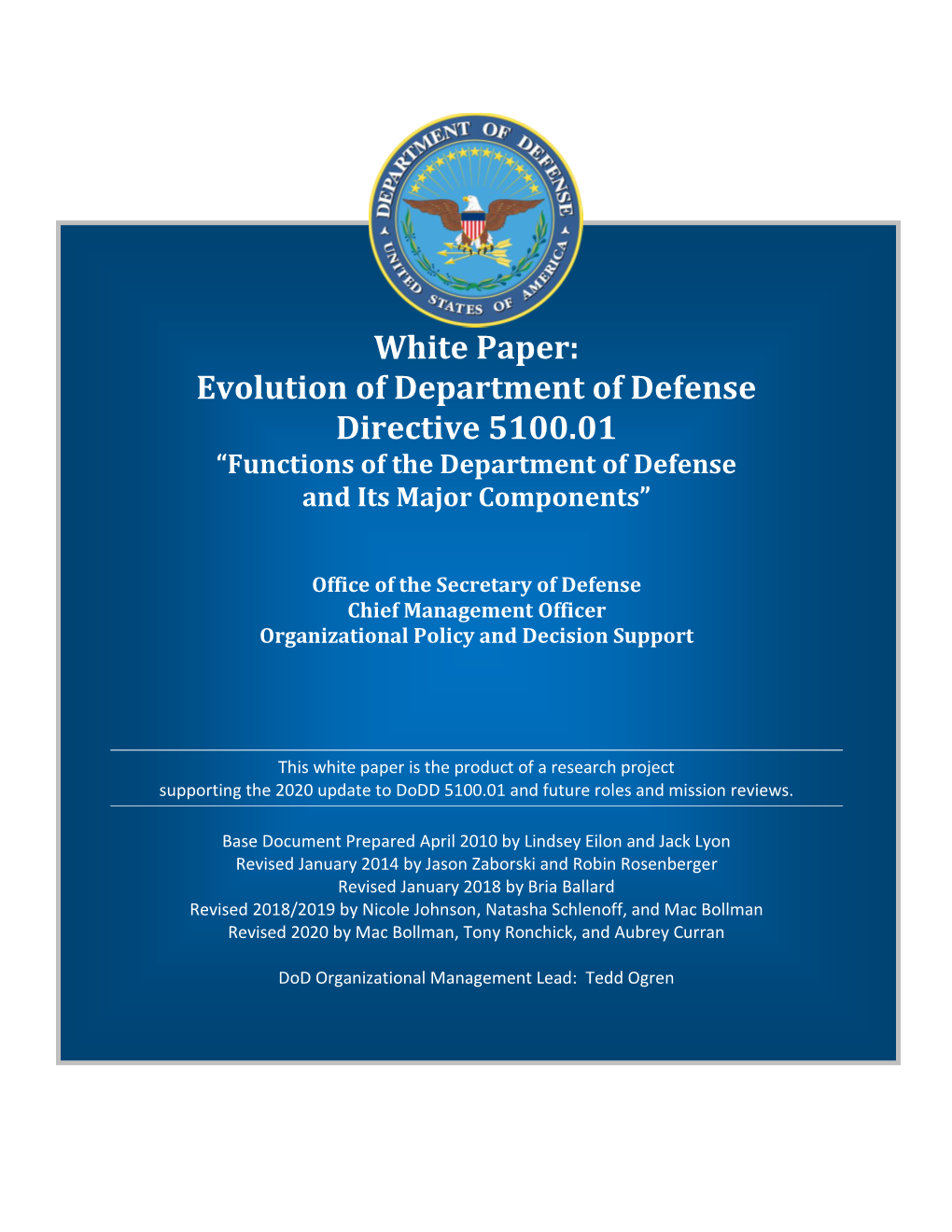 White Paper: Evolution of Department of Defense Directive 5100.01 “Functions of the Department of Defense and Its Major Components”