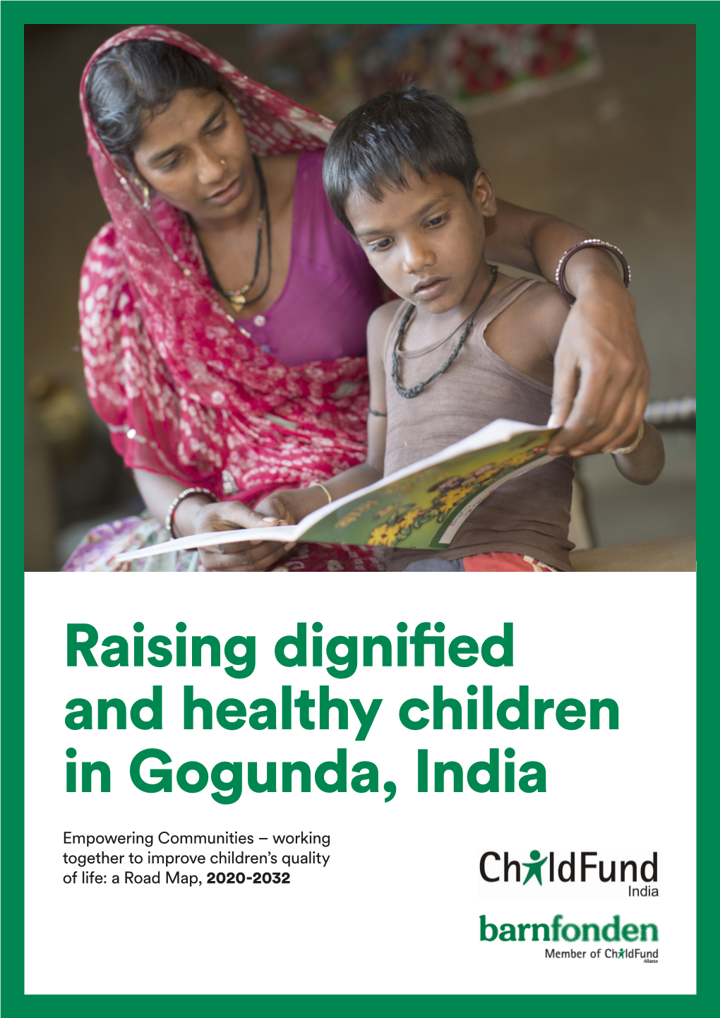 Raising Dignified and Healthy Children in Gogunda, India